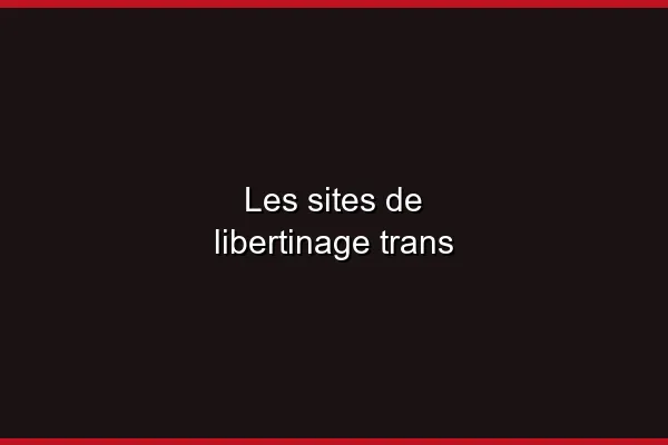 Les meilleures méthodes